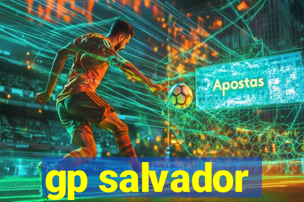 gp salvador